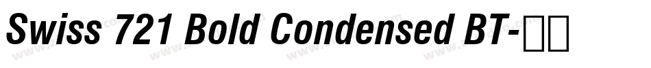 Swiss 721 Bold Condensed BT字体转换